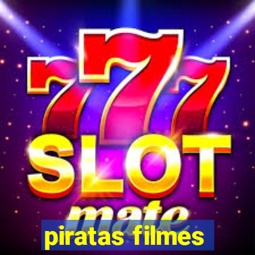 piratas filmes